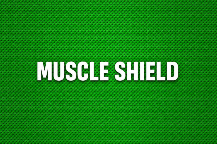 Muscle Shield